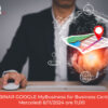 Locandina webinar Google MyBusiness for Business Center